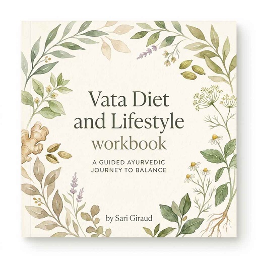 Vata Diet and Lifestyle workbook